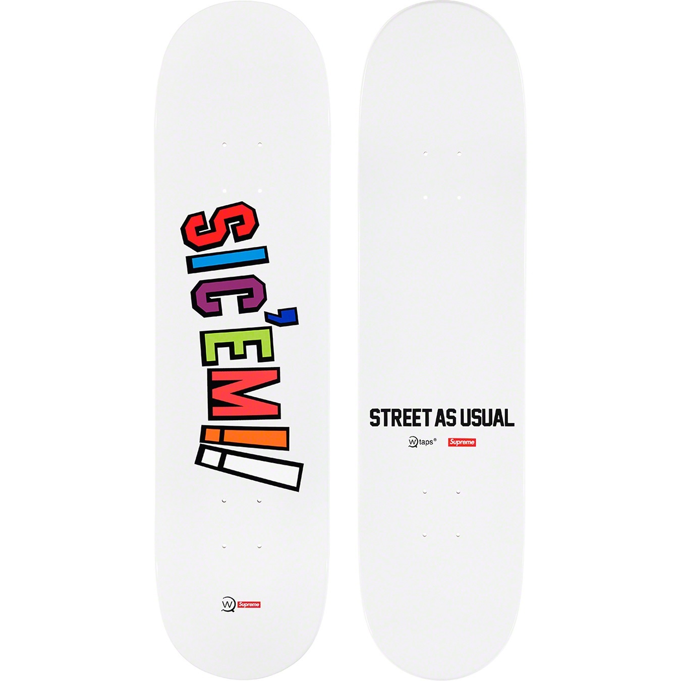 Supreme®/WTAPS® Sic'em! Skateboard view 3